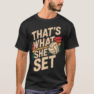 That's What She Set Tシャツ