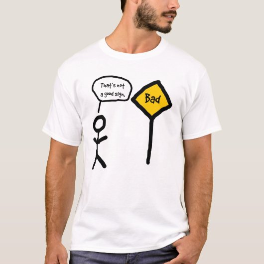 that'snotagoodsign tシャツ (正面)