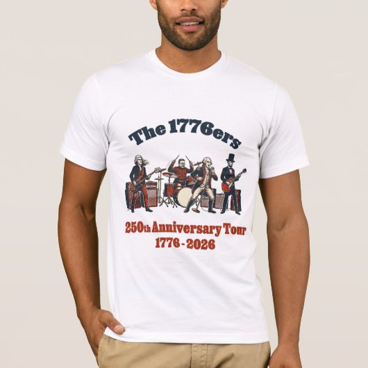 The 1776ers 250th Anniversary Tour Funny Patriotic Tシャツ (正面)