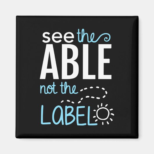 The Able Not The Label Autism Awarenessパズル マグネット (正面)