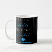 The Able Not The Label Autism Down Syndrome Awを参照 コーヒーマグカップ (左)