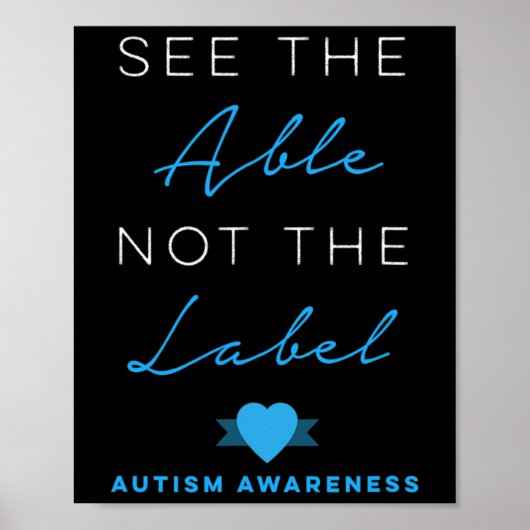 The Able Not The Label Autism Down Syndrome Awを参照 ポスター (正面)