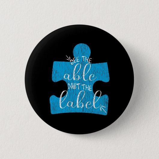 The Able Not The Label Support自閉症の子供Aを参照 缶バッジ (正面)