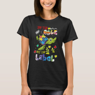 The Able Not The Label Turtle Autism Awarenessを見る Tシャツ
