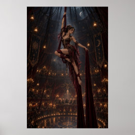 The Aerialist | Gothic Circus Fine Art Poster ポスター