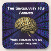 The AI Singularity Has Arrived コースター (正面)