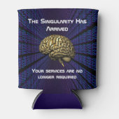 The AI Singularity Has Arrived 缶クーラー (正面)