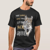 The Alone Wolf Dies But The Pack Survives Distress Tシャツ (正面)