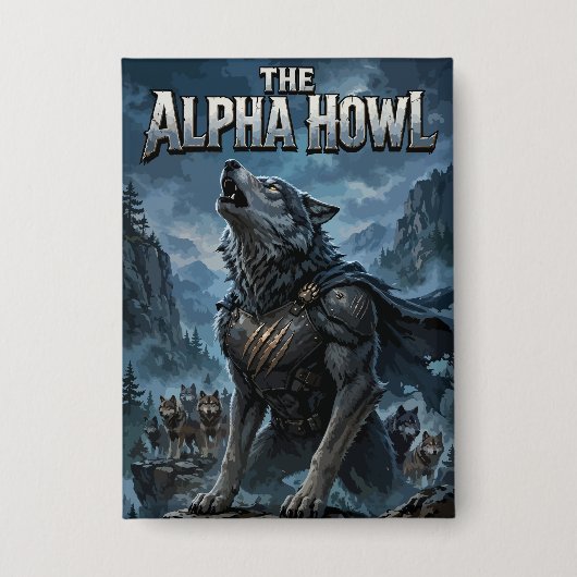 The Alpha Howl 缶バッジ (正面)