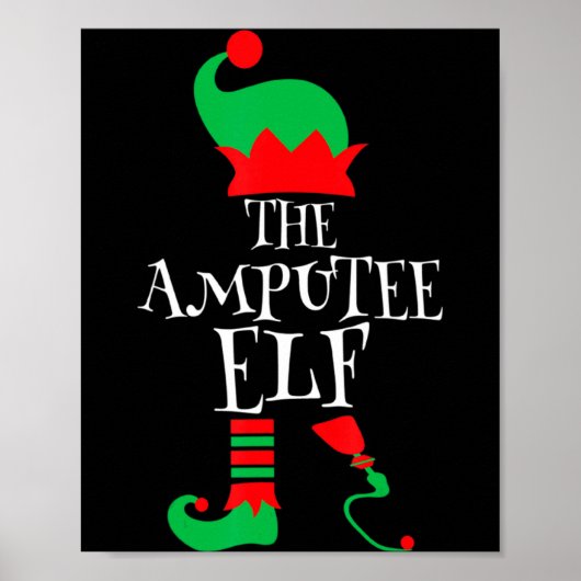 The Amputee Elf Christmas Funny Limb Surgery Joke  ポスター (正面)