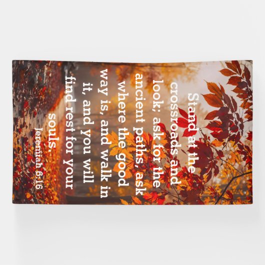 The Ancient Path of Peace Jeremiah 6:16 横断幕 (横)