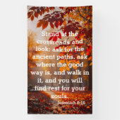 The Ancient Path of Peace Jeremiah 6:16 横断幕 (縦)