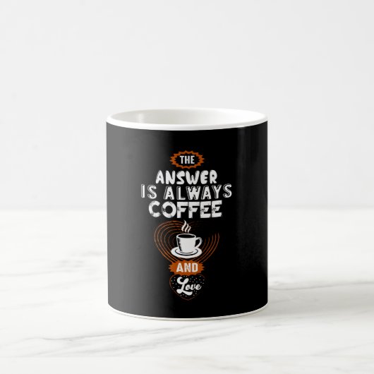 The Answer is Always Coffee コーヒーマグカップ (中央)