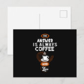 The Answer is Always Coffee ポストカード (正面/裏面)