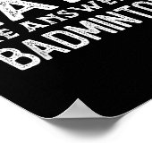 The Answer Is Badminton Funny Math Teacher Student ポスター (角)