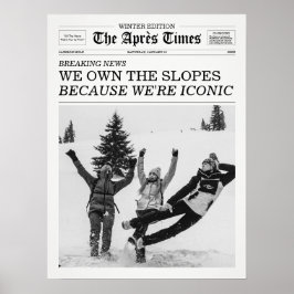 The Apres Times Newspaper Because We're Iconic ポスター