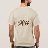 The aroma of coffee is happiness tシャツ (裏面)