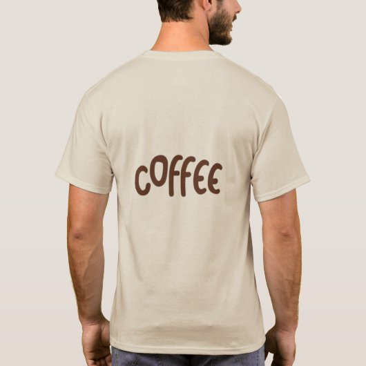 The aroma of coffee is happiness tシャツ (裏面)