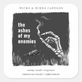 The Ashes My Enemies Funny Halloween Candle Label スクエアシール (正面)