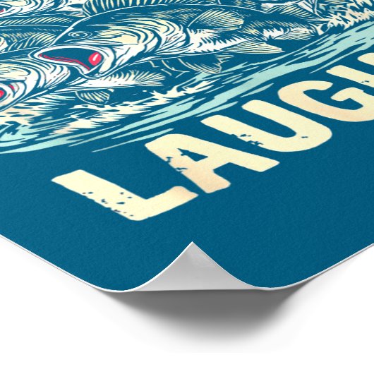 The B Are Laughing Funny Fishing Design  ポスター (角)