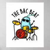 The Bac Beat Funny Drummer Bacteria Pun ポスター (正面)