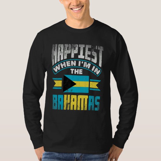 The Bahamas Bahamian Happiest When Im In The Baham Tシャツ (正面)