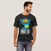 The Bahamas Bahamian The Bahamas Are Calling And I Tシャツ (正面フル)