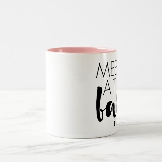 The Barreで私に会う |バレエパーソナライズされた引用文 ツートーンマグカップ (中央)