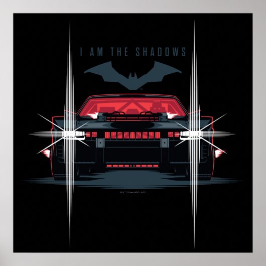 The Batman Batmobile - I Am The Shadow ポスター (正面)