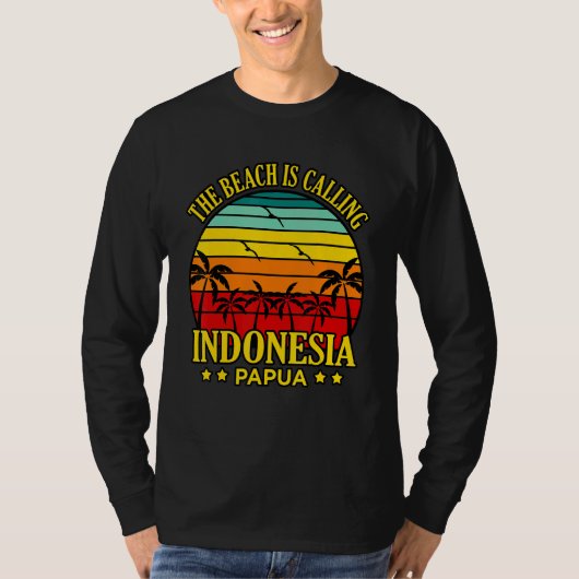 The Beach Is Calling Indonesia Papua Tシャツ (正面)