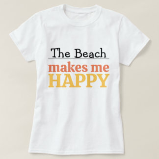 The Beach Makes Me Happy Quote Vibrant Modern Sea Tシャツ