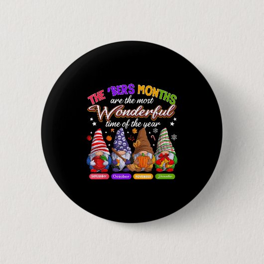 The Bers Monthsは最も素晴らしい時間である 缶バッジ (正面)