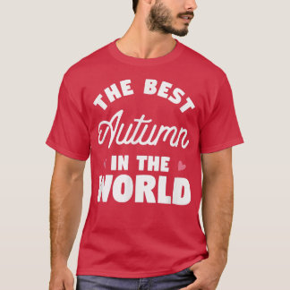 The Best Autumn In The World Name998 Tシャツ