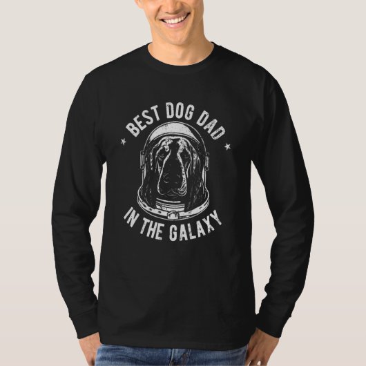 The Best Bloodhound Dad in the galaxy - Bloodhound Tシャツ (正面)