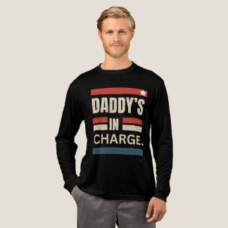 The Best “Daddy” T-Shirt Sayings Daddy's In Charge トライブレンドＴシャツ