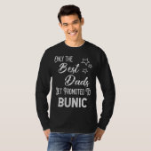 The Best Dads Get Promoted to Bunic Romanian Grand Tシャツ (正面フル)