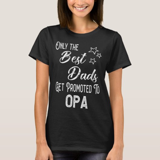 The Best Dads Get Promoted to Opa German Grandpa Tシャツ (正面)