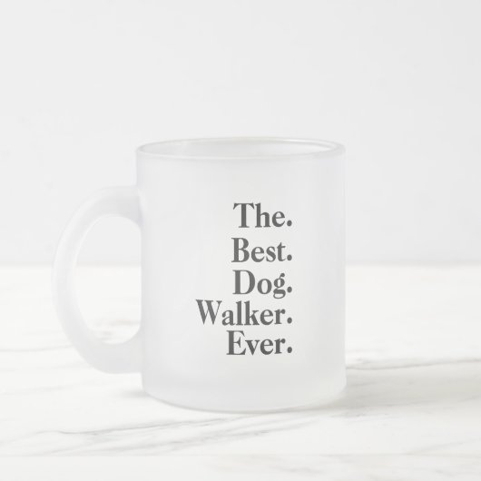  'The Best Dog Walker Ever' Playful Fun Gift  フロストグラスマグカップ (左)