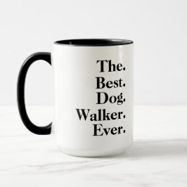  'The Best Dog Walker Ever' Playful Fun Gift  マグカップ