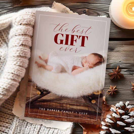 The Best Gift Ever New Baby Christmas Photo シーズンカード