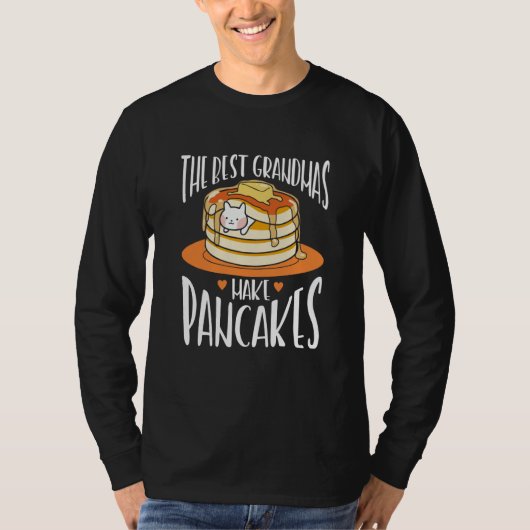 The Best Grandmas Make Pancakes Pancake Maker Food Tシャツ (正面)