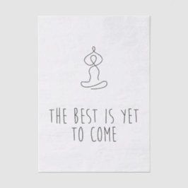 The Best is yet to come 薄葉紙
