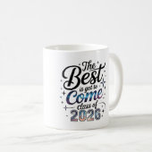 The Best Is Yet To Come Class of 2026 コーヒーマグカップ (正面右)