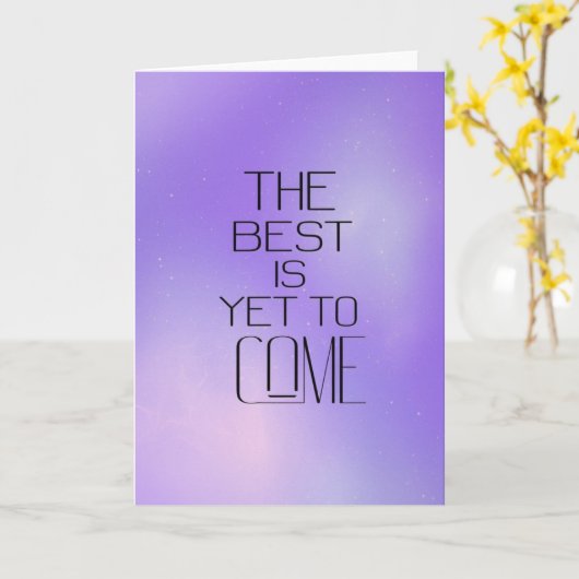 "The Best Is Yet To Come" Futuristic Card カード (黄色い花)