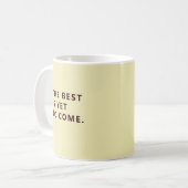 The Best Is Yet To Come Yellow Retirement Fun Mug コーヒーマグカップ (正面左)