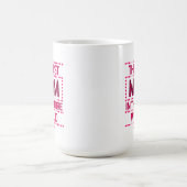The Best Mom Quote Pink Typography Personalized コーヒーマグカップ (中央)