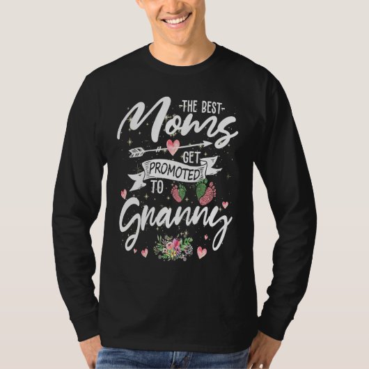 The Best Moms Get Promoted To Granny Floral Grand Tシャツ (正面)