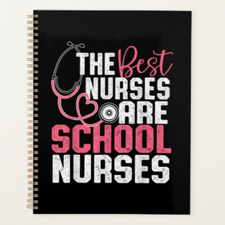 The Best Nurses Are School Nurses プランナー手帳