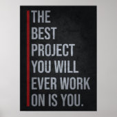The Best Project Is YOU - Motivational  Poster ポスター (正面)