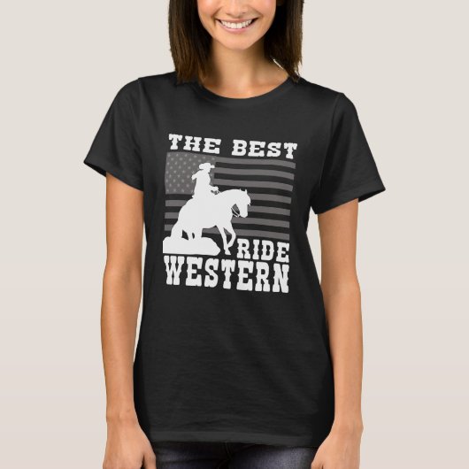 The Best ride Western Horse Reining Trail Rider  2 Tシャツ (正面)